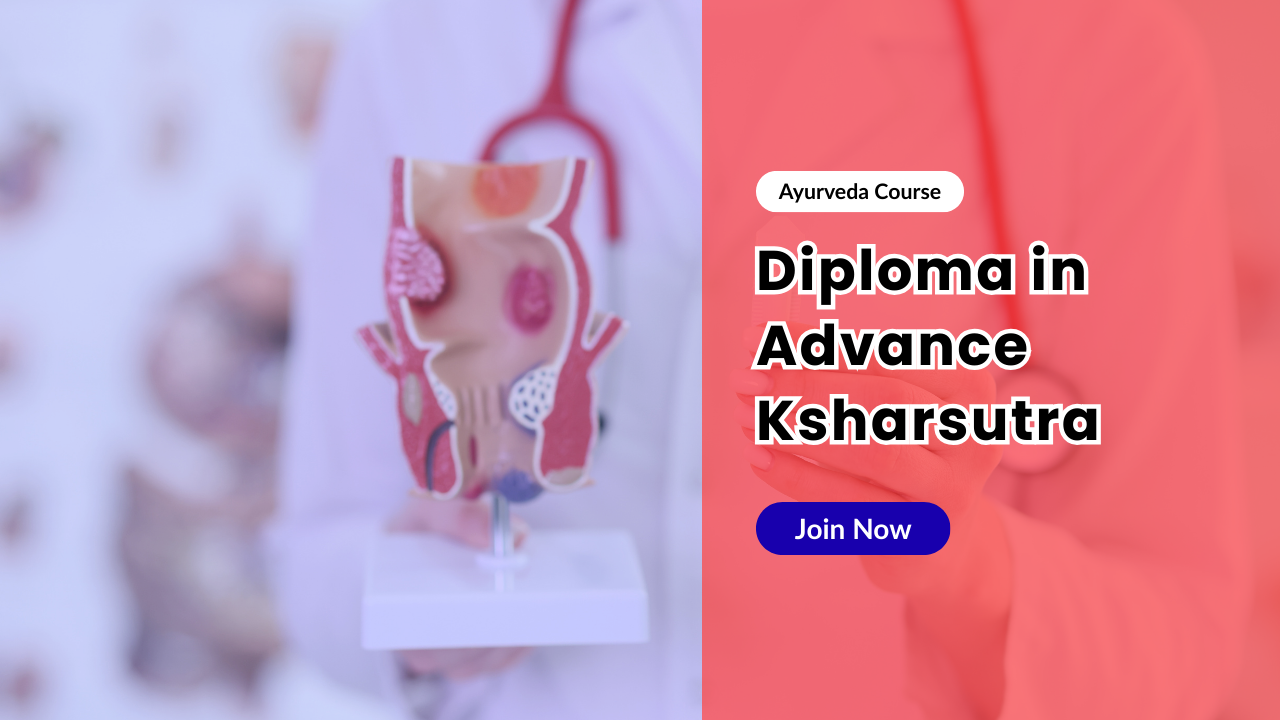ksharsutra course, diploma course, bams course,